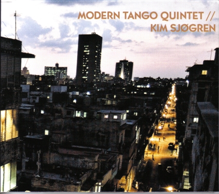 Modern Tango Quintet & Kim Sjøgren - Modern Tango Quintet (CD)